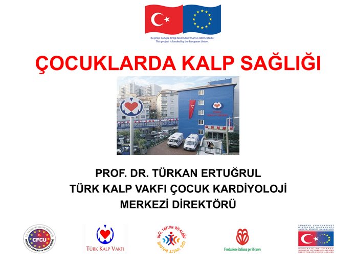 ÇOCUKLARDA KALP SAĞLIĞI EĞİTİM SUNUMU